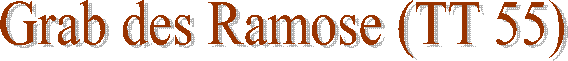 Grab des Ramose (TT 55)